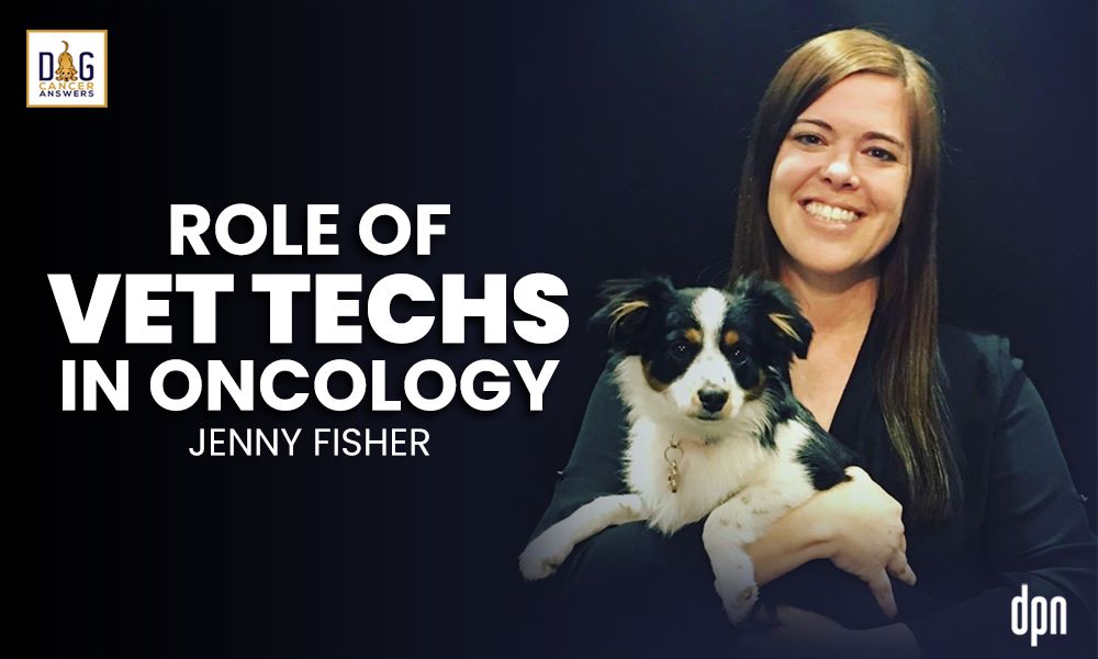 Role of Vet Techs in Oncology